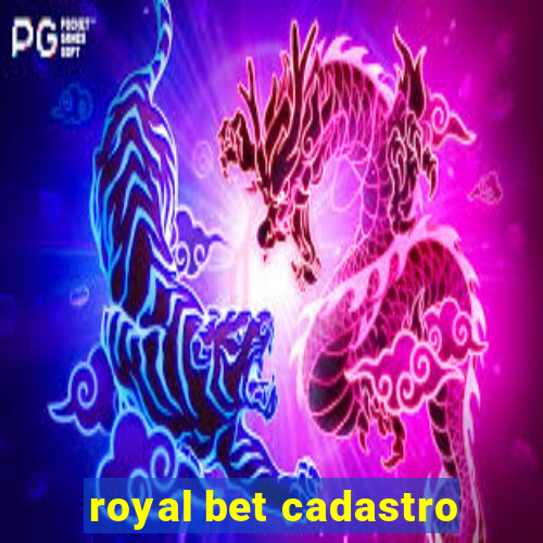 royal bet cadastro